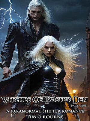cover image of Witches of Twisted Den (Part One)